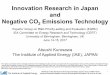 Innovation Research in Japan and Negative CO · PDF fileInnovation Research in Japan and Negative CO2Emissions Technology ... spaceship) Ambient CO2 concentration is very low ... Paper