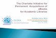 AAUP 2016: The Charlotte Initiative for Permanent Acquisitions of eBooks for Academic Libraries (O. Irvins)