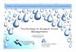Technology to Support Asset Management · PDF fileTechnology to Support Asset Management Planning Review and Collate Asset Information • Decisions are only as good as the information