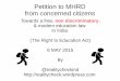 Petition to MHRD from concerned citizens to MHRD from concerned citizens Towards a free, non discriminatory, & modern education law In India (The Right to Education Act) 6 …