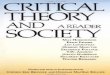 Stephen E. Bronner & Douglass M. Kellner/Critical Theory ...pages.gseis.ucla.edu/faculty/kellner/essays/criticaltheorysociety.pdf · I The State of Contemporary Social Philosophy