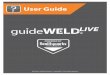 User Guide - Realityworks Guide RealCareer® Welding ... the welder create proper welding technique while doing actual welding! ... position, and the v-groove joint is in the 1G position