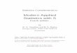Modern Applied Statistics with S · PDF fileModern Applied Statistics with S ... the material in the chapter in the book, ... Introduction i 5 Univariate Statistics 1