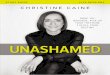 Also by Christine Caine - Church Source Blog · PDF fileAlso by Christine Caine Unashamed (book) Undaunted ... STUDY GUIDE FIVE SESSIONS CHRISTINE CAINE ... Small Group Leader Helps
