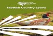 Scottish Country Sports - Ayrshire Arran · PDF fileScottish Country Sports. Index Country Sports available in Ayrshire 3-4 Estates & Partners 5-24 Map & Useful Contacts 13-14 
