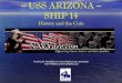 ~ USS ARIZONA ~ SHIP 14 - Ningapi.ning.com/files/Ku2RDeU43NlL-2FMpTM0VXucaUqAlPODaQTssJcL1… · • The USS Arizona (Ship 14) ... The “Letter of Commendation” is nice but it