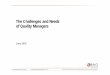 The Challenges and Needs of Quality Managers · PDF fileBNG is pleased to provide the results of its latest survey “The Challenges and Needs of Quality Managers”. ... - training