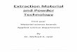 Extraction Material and Powder Technologyuotechnology.edu.iq/appsciences/filesPDF/material/lectures/1c/5... · (2) Extraction material and powder technology Introduction to extraction
