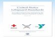 United States Lifeguarding Standards Coalition - …c.ymcdn.com/sites/ States Lifeguard Standards ... principle that best practice in lifeguarding should be based ... Using the best
