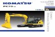 YDRAULIC OMPACT E - Komatsu Ltd. · PDF filePC70-8 COMPACT HYDRAULIC EXCAVATOR Large Liquid Crystal Display (LCD) Color Monitor † Easy-to-see and use 7" large multi-function color