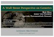 A Wall Street Perspective on Generics - İEİS Wall Street Perspective on Generics Rich Silver Senior Vice President Specialty Pharmaceuticals Research 13 th EGA Annual Conference