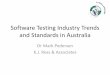 Software Testing Industry Trends and Standards in  · PDF fileSoftware Testing Industry Trends and Standards in Australia ... –ISO 29119 . Presentation ... •ISO/IEC 29119