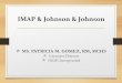 IMAP & Johnson & Johnson - imapinc.orgimapinc.org/public/imapinc/download/PostNatal_Care.pdf · for postnatal care for the mother & baby? For number and timing of postnatal contact/visit,