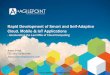 Rapid Development of Smart and Self-Adaptive Cloud, Mobile & IoT Applicationsdw.connect.sys-con.com/session/2665/AgilePoint_Cloud… ·  · 2014-12-05Rapid Development of Smart and