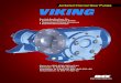 Jacketed Internal Gear Pumps VIKING - · PDF fileJacketed Internal Gear Pumps IDEX CORPORATION ... weld neck or threaded connections. ... iking Pump, Inc. Singapore V Phone: +65 764-2028