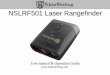 NSLRF501 Laser Rangefinder - Nikko Stirling MANUAL.pdf · NSLRF501 Laser Rangefinder . ... Should you not require scanning to continue pl ease stop the scan mode or turn the power