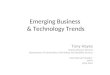 [PPT]Emerging Business and Technology Trends - · Web viewEmerging Business & Technology Trends Tony Hayes Deputy Director-General Department of Communities, Child Safety and Disability