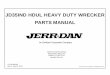JD35IND HDUL HEAVY DUTY WRECKER PARTS · PDF fileWinch Installation DP25K & DP35K Planetary Winches ... JD35IND HDUL Heavy Duty Wrecker Parts Manual - Page 10 5-376-000158 Rev 0 SUBFRAME
