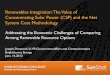 Renewables Integration: The Value of Concentrating Solar ... · PDF fileRenewables Integration: The Value of Concentrating Solar Power (CSP) and the Net System Cost Methodology 