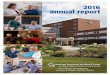 2016 annual report · PDF file2016 annual report Our Promise to Our Community ... Edward T. Ogorzalek VP, ... TJ Sabotka Stanley M. Shapiro, MD