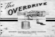 "The Overdrive," a 1950s shop manual - Studebaker Clubsstudebakerclubs.com/NorthGeorgia/Overdrive.pdf · Ford Hudson Lincoln Nash Packard Studebaker ... point the overdrive unit will