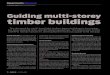 Guiding multi-storey timber buildings - BRANZ Build · PDF fileGuiding multi-storey timber buildings ... timber buildings manual. ... in design and building practices, these are