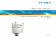 Vaisala Weather Transmitter WXT520 ??Data Communication Interfaces . . . . . . . . . . . . . . . . . . . . .50 ... All rights to any software are held by Vaisala or third parties