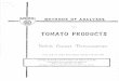 for TOMATO PRODUCTS Products...for TOMATO PRODUCTS ... refr~ctometer prism, ... his area. Normally it will always be necessary to use t~ 1 to 1