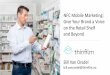 NFC Mobile Marketing: Give Your Brand a Voice on the ... · PDF fileNFC Mobile Marketing: Give Your Brand a Voice on the ... Evolution of the Connected ... “We believe Thinfilm’s