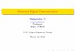 Advanced Digital Communication - JNNCE ECE Manjunathjnnce-ece-manjunath.weebly.com/uploads/1/9/2/0/19204775/dc-basics.… · Properties of Convolutional Codes: ... (MATLBA/SCILAB