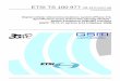TS 100 977 - V8.14.0 - Digital cellular telecommunications ... · PDF fileTIPHONTM and the TIPHON logo are Trade Marks currently being registered by ... IPRs essential or potentially