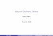 Vacuum Electronic Devices - Linköping University · PDF fileradartutorial.eu/08.transmitters/Magnetron.en.html ... Peter M oller Vacuum Electronic Devices May 21, 2015 24 / 24. Title:
