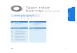 Taper roller bearings (metric series) - SquarespaceRoller+bearings.pdf · Taper roller bearings (metric series) ... three symbols of the series designation ... Applications Engineering