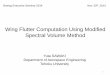 Wing Flutter Computation Using Modified Spectral Volume …Boeing/ppt/201411/BHE_Report_2014_sawaki.pdf · Wing Flutter Computation Using Modified Spectral Volume ... * E. Carson