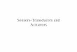 Sensors-Transducers and Actuators - kau.edu.sa and...Sensors-Transducers and Actuators. ... – Passive vs active ... • Celsius, divide the difference between the freezing