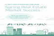 5 CAN’T-MISS STRATEGIES FOR YOUR Spring Real Estate Market ...remindermedia.com/wp-content/uploads/2015/02/AmericanLifestyle... · Spring Real Estate Market Success. Chapter 1 
