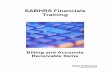 SABHRS Financials Training - Montanasfsd.mt.gov/Portals/24/SFSTB/Manuals/AR_Billing_and_AR_Manual.pdf · SABHRS Financials Training Billing and Accounts ... Receivables ... Billing
