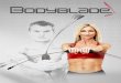 What is Bodyblade - PhysioParts · PDF fileThe Bodyblade®, wall chart, DVD with four 10-minute high intensity interval training programs providing strength training, ... or large