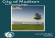 Executive Budget Summary - City of Madison, Wisconsin · PDF file[see p. 8 of 2017 Executive Operating Budget] ... increase in 2015. ... up 3.29% TIF Increment Value (deduction):
