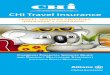 CHI Travel Insurance Travel Insurance and the Authorised Representative are authorised by Allianz Global Assistance to deal in and provide general advice on travel insurance products