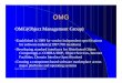 OMG(Object Management Group) · PDF fileOMG(Object Management Group) ... • multiple-inheritance, public interface-structured specification language ... Compound Presentation &