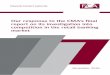 Our response to the CMA s nal report on its investigation ... · PDF filereport on its investigation into competition in the retail ... of competition in the retail banking market