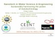 Nanotech in Water Science & Engineering - NDSU Water Seminar/Opportunitie… · Nanotech in Water Science & Engineering ... enable novel applications. ... Lighter and stronger materials
