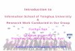 Information School of Tsinghua University Research …robotics.nus.edu.sg/sge/seminar/SunFuChun2009-1.pdf · Information School of Tsinghua University & Research Work ... Environmental
