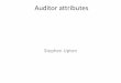 Auditor attributes master.pdfAuditor attributes The good • Understands customer requirements • Independent • Trained (he is a detective) • Would keep records of event (if any