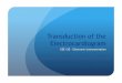Transduction of the Electrocardiogram - California State …athena.ecs.csus.edu/~oldenbuj/ECG Transduction.pdf ·  · 2010-12-20Electrical Safety Considerations . The Conduction