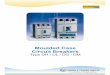 Moulded Case Circuit Breakers - MCCB,Flexible Wires ... Case... · Circuit Breakers Type DH / DL / DG / DM. PRODUCT HIGHLIGHTS Current Range 0.63 A to 800 A 1, 2, 3 and 4 pole version