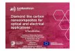 Diamond like carbon nanocomposites for optical and …euronanoforum2015.eu/wp-content/uploads/2015/06/Diamond-like... · 11-11-2014 · optical and electrical applications S.Tamulevi