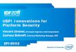 UEFI Innovations for Platform Security · PDF fileUEFI Innovations for Platform Security EFIS002 Vincent Zimmer, Principal Engineer, Intel Corporation Zachary Bobroff, Technical Marketing