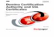 Domino Certification Authority and SSL Certificates · PDF file2 Domino Certification Authority and SSL Certificates • Web browser: The server administrator uses a browser to request